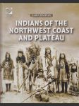Indians of the Northwest Coast and Plateau - náhled