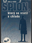 Špion, který se vrátil z chladu - náhled