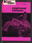 Dobývání Západu - náhled