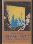 Osman Fetič - náhled