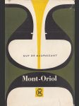 Mont-Oriol - náhled
