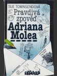 Pravdivá zpověď Adriana Molea - náhled