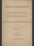 Vzájemná korespondence J. Konstantina Jirečka a Hermenegilda Jirečka - náhled