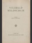 Vilibald Mildschuh - náhled