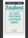 Znalost, její lidské, společenské a epistemické dimenze - náhled