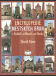 Encyklopedie městských bran v Čechách, na Moravě a ve Slezsku - náhled