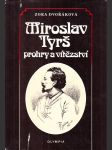 Miroslav Tyrš (Prohry a vítězství) - náhled