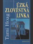 Úzká zlověstný linka - náhled