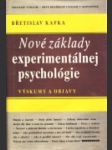 Nové základy experimentálnej psychológie - náhled