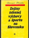 Dejiny telesnej výchovy a športu na Slovensku - náhled
