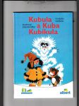 Kubula a Kuba Kubikula - náhled