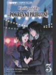 Upíří polibky - Pokrevní příbuzní 3 - komiks (Vampire Kisses 3 - Blood Relatives) - náhled