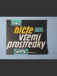 Ničte všemi prostředky - náhled