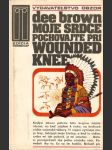 Moje srdce pochovajte pri Wounded Knee - náhled