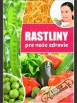 Rastliny pre naše zdravie - náhled