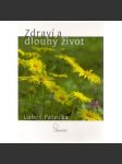 Zdraví a dlouhý život - náhled