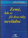 Země kde, se již dva roky nevládne - náhled