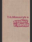 T. G. Masaryk a revoluce v Rusku - náhled