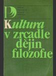 Kultura v zrcadle dějin filozofie - náhled