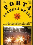 Porta znamená brána … i do nového století? - náhled