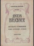 Anton Brugner Sechste symphonie - náhled