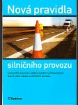 Nová pravidla silničního provozu - Kolektiv autorů - náhled