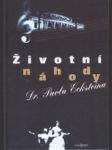 Životní náhody dr. Pavla Ecksteina - náhled