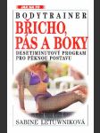 Bodytrainer - Břicho, pás a boky - náhled