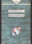 Gabčíkovo - Nagymaros - náhled