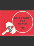 Křižovatky bez nehod - náhled