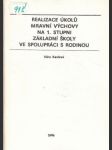 Realizace úkolů mravní výchovy na 1. stupni základní školy ve spolupráci s rodinou - náhled