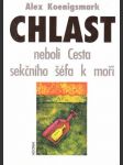 Chlast neboli Cesta sekčního šéfa k moři - náhled