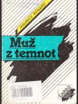 Muž z temnot - náhled