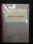 Radiotechnika : Učebnice pro 3. roč. prům. škol elektrotechn. pro obory sdělovací techniky drátové a bezdrátové, pomocná kn. pro 2. roč. večerního studia oboru sdělovací elektrotechniky - náhled