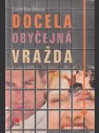 Docela obyčejná vražda - náhled