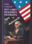 Dvě lásky Benjamina Franklina - náhled