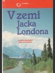 V zemi Jacka Londona - náhled