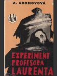 Experiment profesora Laurenta - náhled