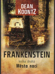 Frankenstein 2: město noci nová, nečtená kniha. - náhled