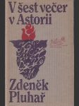 V šest večer v Astorii - náhled