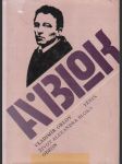 Fénix, Život Alexandra Bloka - náhled