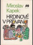 Hrdinové v průvanu - náhled