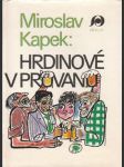 Hrdinové v průvanu - náhled