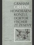 Honorární konzul / Doktor Fischer ze Ženevy - náhled