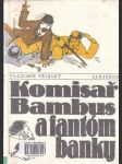 Komisař Bambus a fantóm banky - náhled