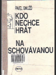 Kdo nechce hrát na schovávanou - náhled