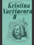 Kristina Vavřincova II – Paní - náhled