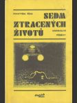 Sedm ztracených životů - náhled