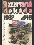 Rozervaná dekáda 1938-1948 - náhled