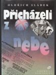 Přicházeli z nebe - náhled